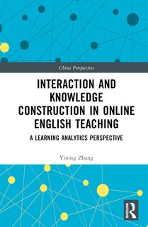 Couverture_Interaction and Knowledge Construction in Online English Teaching