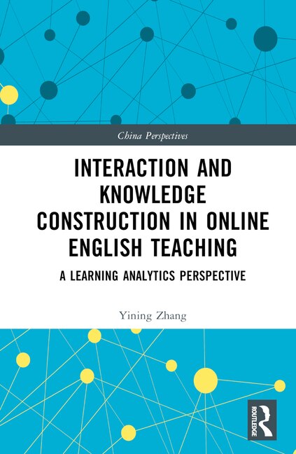 Couverture_Interaction and Knowledge Construction in Online English Teaching
