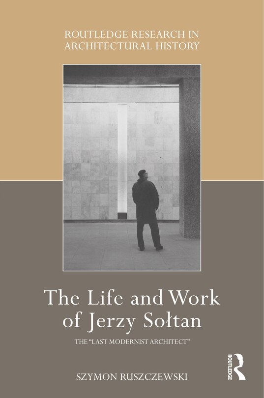 Front cover_The Life and Work of Jerzy SoAtan