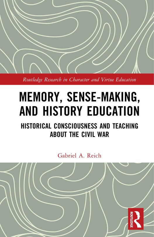 Couverture_Memory, Sense-making, and History Education
