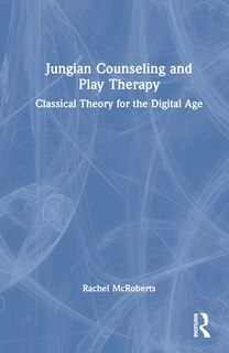 Front cover_Jungian Counseling and Play Therapy