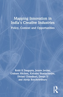 Front cover_Mapping Innovation in India's Creative Industries