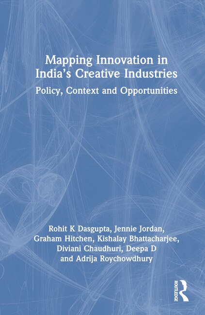 Front cover_Mapping Innovation in India's Creative Industries