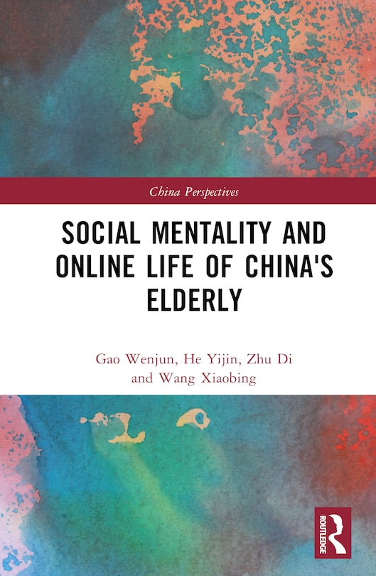 Couverture_Social Mentality and Online Life of China's Elderly
