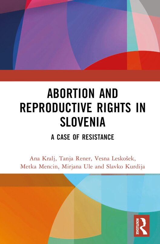 Couverture_Abortion and Reproductive Rights in Slovenia