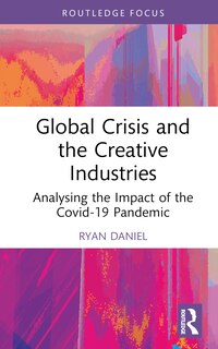 Front cover_Global Crisis and the Creative Industries