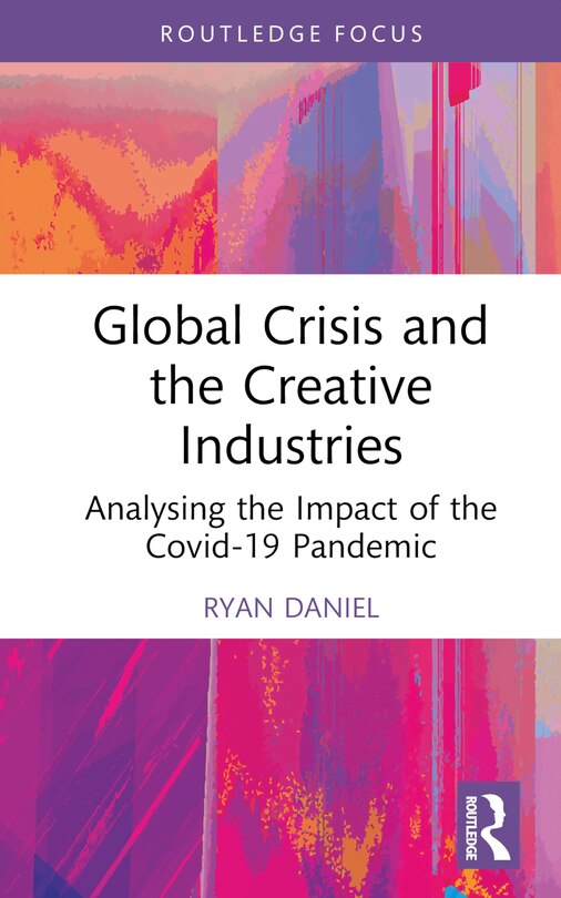 Front cover_Global Crisis and the Creative Industries