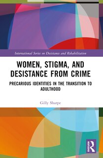 Front cover_Women, Stigma, and Desistance from Crime