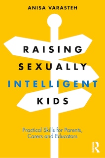 Front cover_Raising Sexually Intelligent Kids