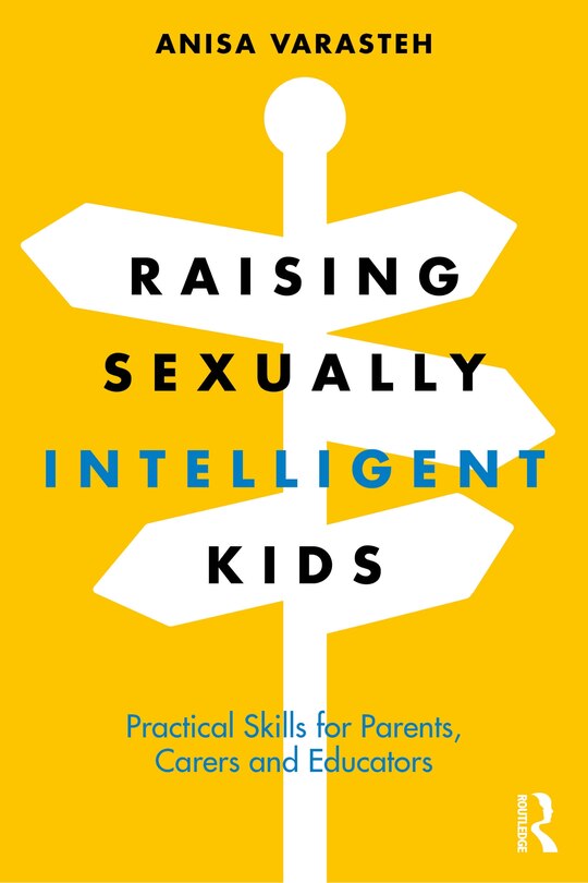 Front cover_Raising Sexually Intelligent Kids