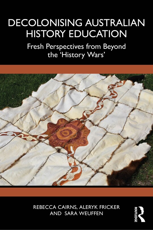 Front cover_Decolonising Australian History Education