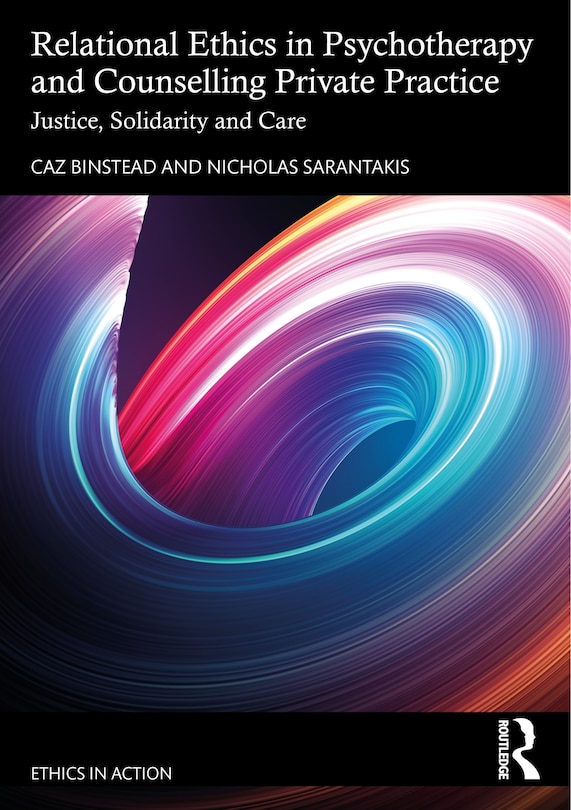 Front cover_Relational Ethics in Psychotherapy and Counselling Private Practice