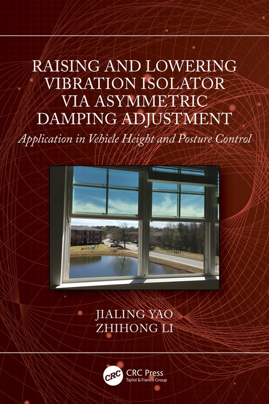 Couverture_Raising and Lowering Vibration Isolator via Asymmetric Damping Adjustment