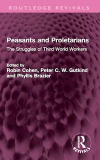Front cover_Peasants and Proletarians
