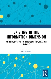 Front cover_Existing in the Information Dimension