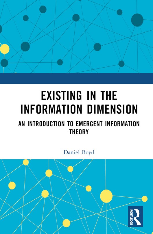 Front cover_Existing in the Information Dimension