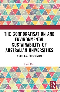 Couverture_The Corporatization and Environmental Sustainability of Australian Universities