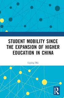 Front cover_Student Mobility Since the Expansion of Higher Education in China