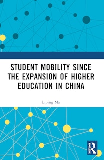 Couverture_Student Mobility Since the Expansion of Higher Education in China
