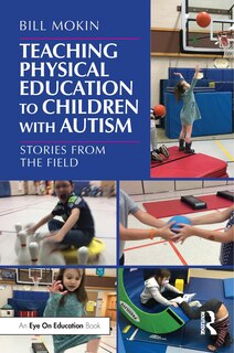 Couverture_Teaching Physical Education to Children with Autism