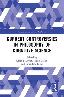 Couverture_Current Controversies in Philosophy of Cognitive Science