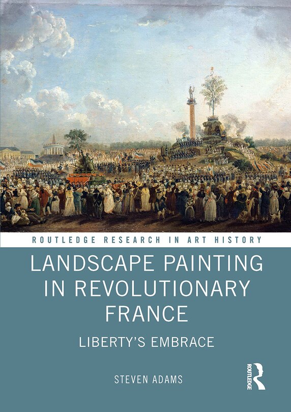 Front cover_Landscape Painting in Revolutionary France