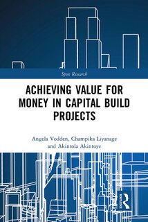 Couverture_Achieving Value for Money in Capital Build Projects
