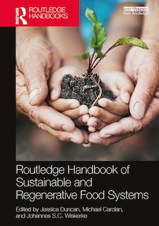 Front cover_Routledge Handbook of Sustainable and Regenerative Food Systems