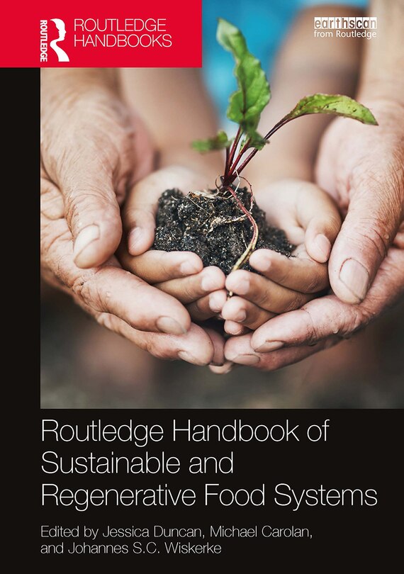 Front cover_Routledge Handbook of Sustainable and Regenerative Food Systems