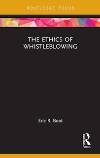 Front cover_The Ethics of Whistleblowing