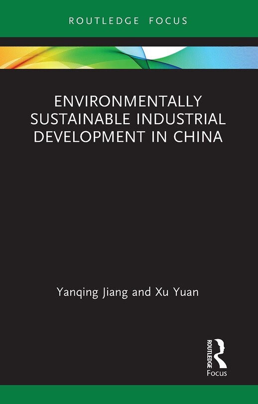Couverture_Environmentally Sustainable Industrial Development in China