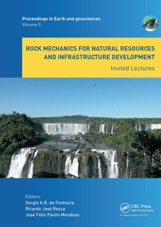 Couverture_Rock Mechanics for Natural Resources and Infrastructure Development - Invited Lectures