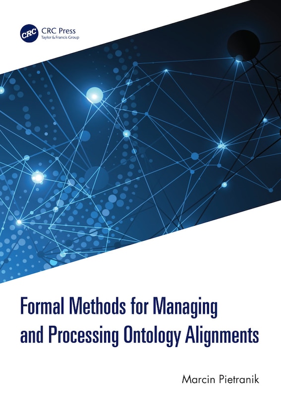 Front cover_Formal Methods for Managing and Processing Ontology Alignments