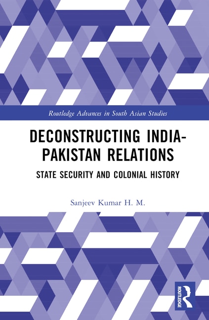Couverture_Deconstructing India-Pakistan Relations