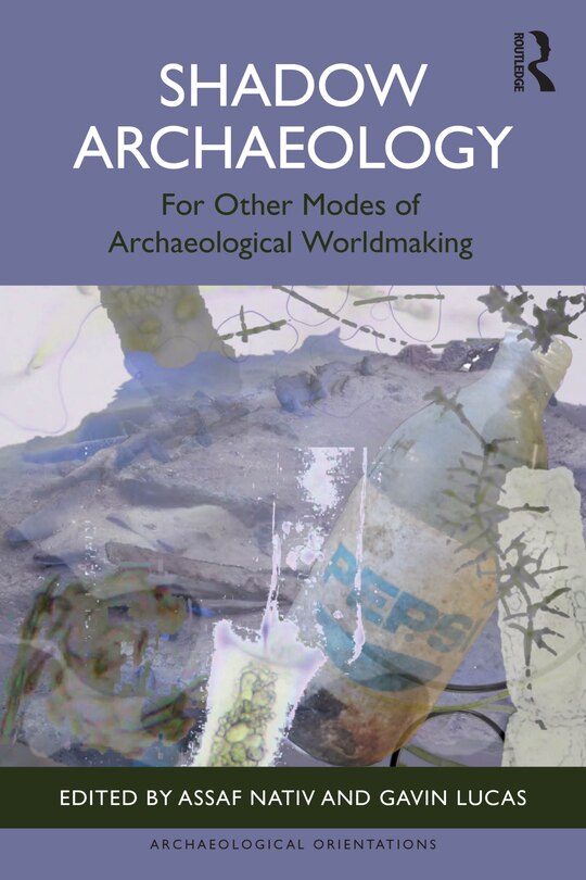 Front cover_Shadow Archaeologies