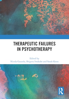 Front cover_Therapeutic Failures in Psychotherapy