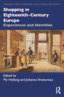 Front cover_Shopping in Eighteenth-Century Europe