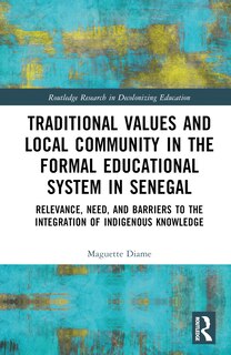 Front cover_Traditional Values and Local Community in the Formal Educational System in Senegal