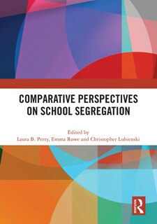 Front cover_Comparative Perspectives on School Segregation