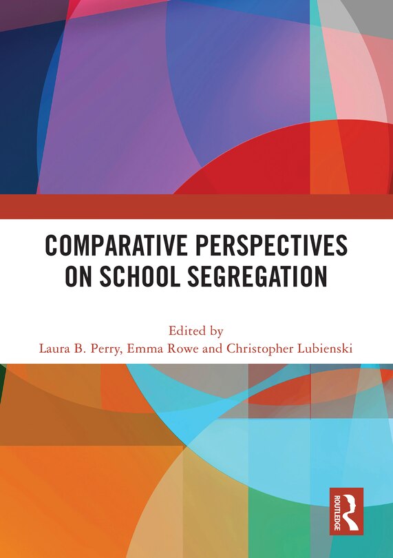 Front cover_Comparative Perspectives on School Segregation