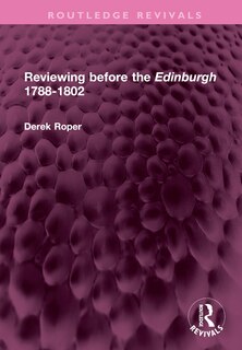 Front cover_Reviewing before the Edinburgh 1788-1802