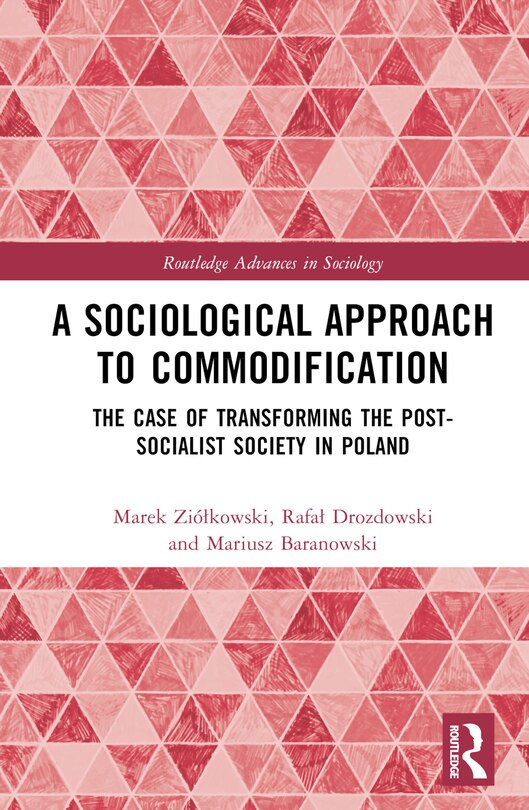 Front cover_A Sociological Approach to Commodification