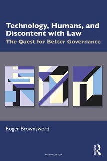 Front cover_Technology, Humans, and Discontent with Law