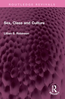 Front cover_Sex, Class and Culture