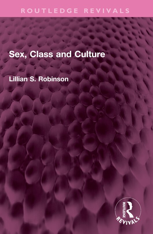 Front cover_Sex, Class and Culture