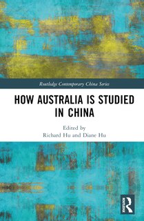 Front cover_How Australia is Studied in China