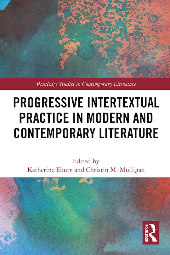 Couverture_Progressive Intertextual Practice in Modern And Contemporary Literature