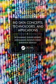 Front cover_Big Data Concepts, Technologies, and Applications
