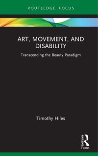 Couverture_Art, Movement, and Disability