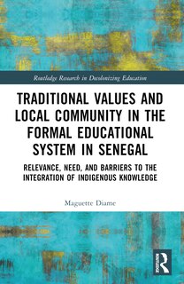 Front cover_Traditional Values and Local Community in the Formal Educational System in Senegal